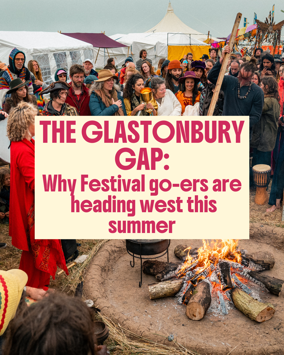 The Glastonbury Gap: Why festival go-ers are heading west this summer